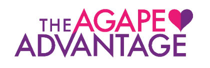 The Agape Advantage